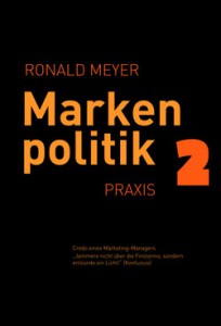 Ronald Meyer Markenpolitik 2 Praxis